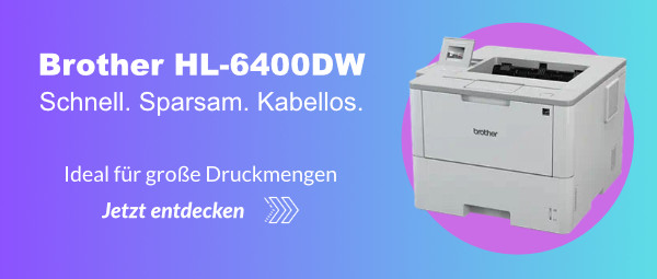 Brother HL-6400DW – Schnell. Sparsam. Kabellos.